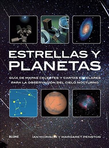 Estrellas y planetas: Guía de mapas celestes y cartas estelares para la observación del cielo nocturno