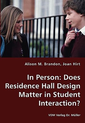 in person: does residence hall design ma