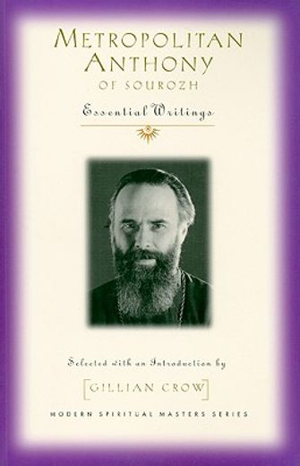metropolitan anthony of sourozh,essential writings
