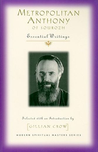 metropolitan anthony of sourozh,essential writings (en Inglés)