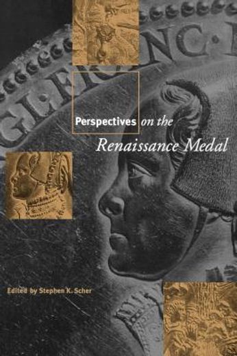 perspectives on renaissance medal