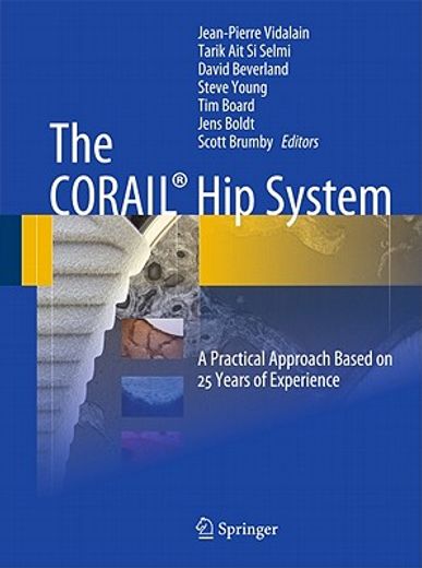 coharil hip sysytem,a practical approach based on 25 years of experience