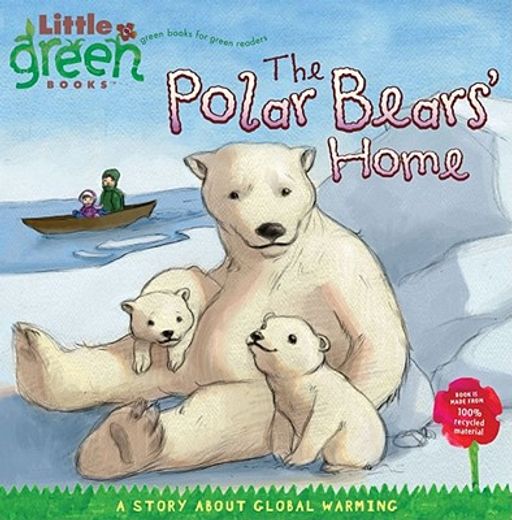 the polar bears´ home,a story about global warming