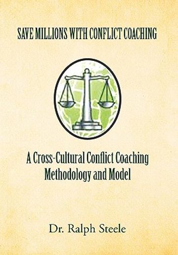 save millions with conflict coaching a cross-cultural conflict coaching methodology and model,integrating hofstede cultural factors present within growing cultural groups to construct a conflict