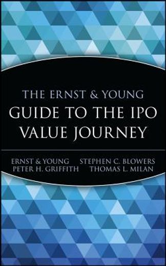 the ernst & young llp guide to the ipo value journey