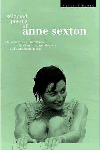 Selected Poems of Anne Sexton (en Inglés)