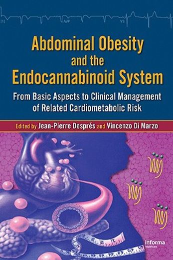 Abdominal Obesity and the Endocannabinoid System: From Basic Aspects to Clinical Management of Related Cardiometabolic Risk (en Inglés)