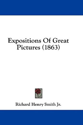 expositions of great pictures (1863)