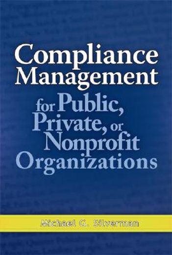 compliance management for public, private, or nonprofit organizations (in English)
