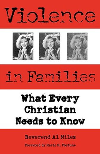 violence in families,what every christian needs to know