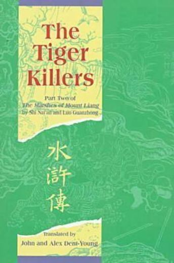 the tiger killers,the marshes of mount liang