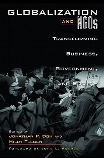 globalization and ngos,transforming business, government, and society