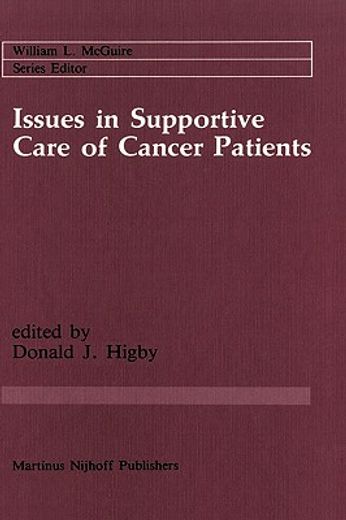 issues in supportive care of cancer patients (en Inglés)
