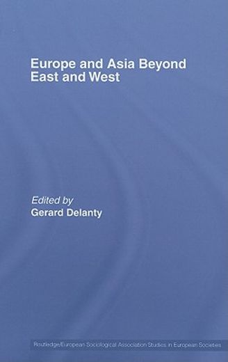 europe and asia beyond east and west