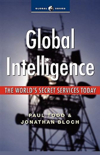 global intelligence,the world´s secret services today