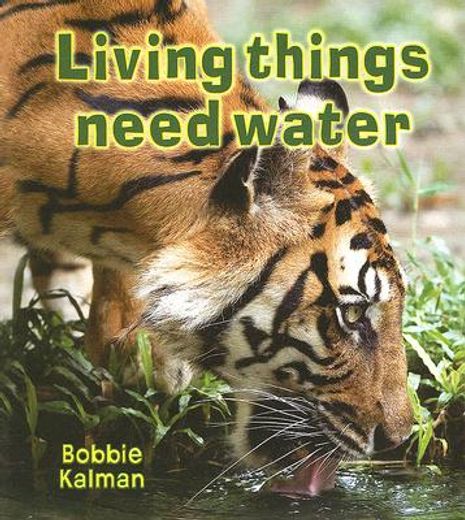 living things need water