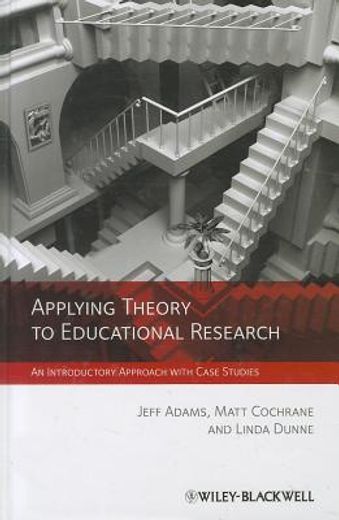 applying theory to educational research (en Inglés)