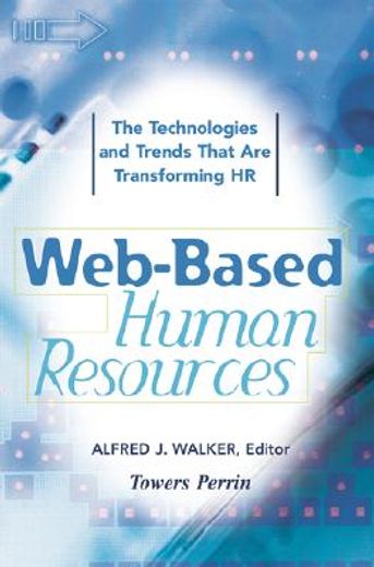 web-based human resources,the technology and trends that are transforming the hr function