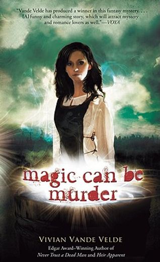 magic can be murder (en Inglés)