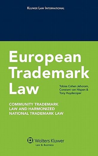european trademark law,community trademark law and harmonized national trademark law