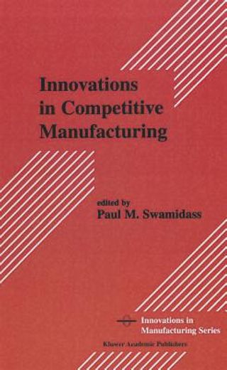 innovations in competitive manufacturing (in English)