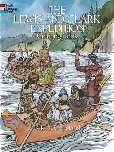 the lewis and clark expedition coloring book (en Inglés)
