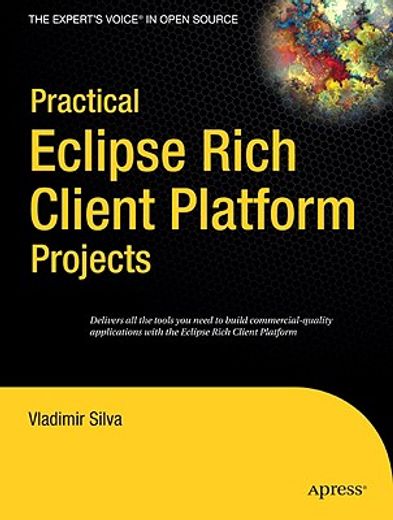 practical eclipse rich client platform projects