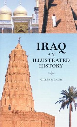 iraq,an illustrated history and guide