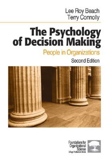 the psychology of decision making,people in organizations