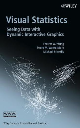 visual statistics,seeing data with dynamic interactive graphics