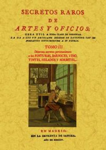 Secretos raros de artes y oficios (12 Tomos): Secretos raros de artes y oficios (Tomo 3)