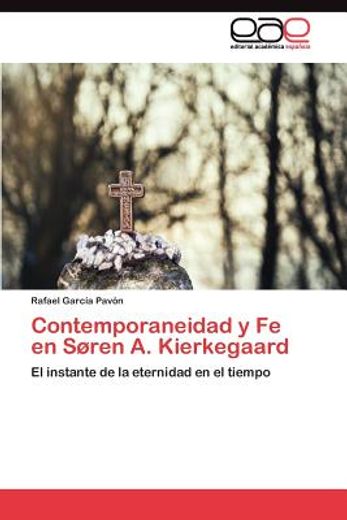 contemporaneidad y fe en s ren a. kierkegaard