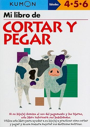 mi libro de cortar y pegar / pasting,edades 4-5-6 (in Spanish)