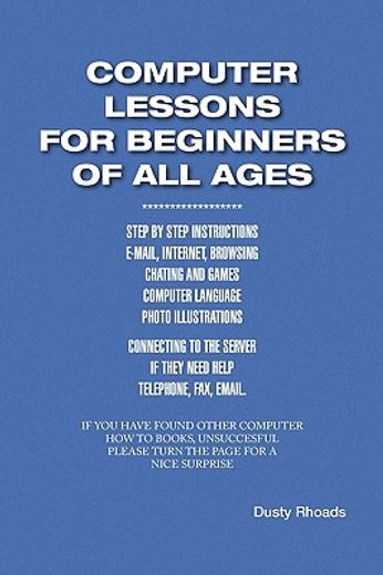 computer lessons for the beginners of all ages (en Inglés)