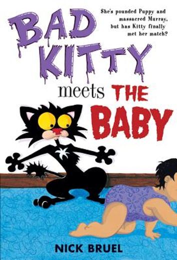 bad kitty meets the baby (en Inglés)