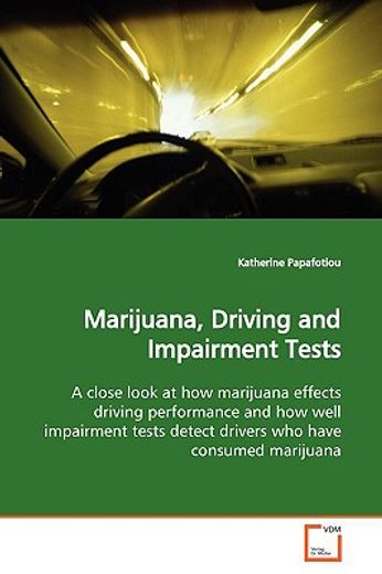 marijuana, driving and impairment tests