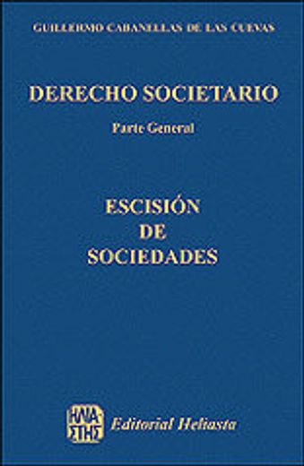 escision de sociedades derecho societario parte ge