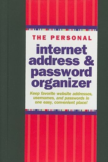 the personal internet address & password organizer (en Inglés)
