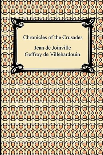chronicles of the crusades (in English)