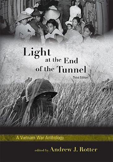 light at the end of the tunnel,a vietnam war anthology
