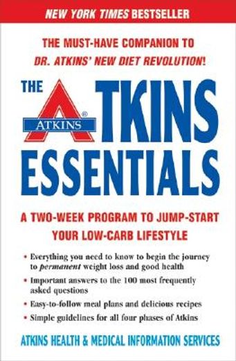 the atkins essentials,a two-week program to jump-start your low-carb lifestyle