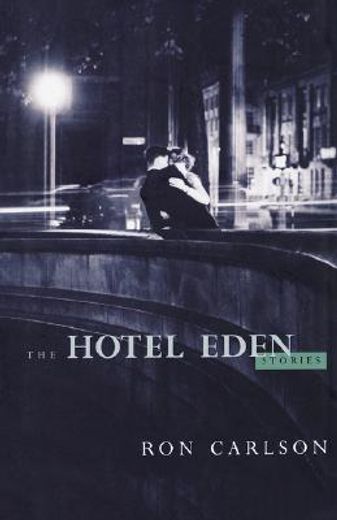 the hotel eden: stories (in English)