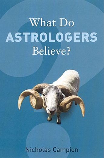 what do astrologers believe?
