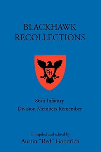 blackhawk recollections (en Inglés)