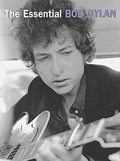 the essential bob dylan (in English)