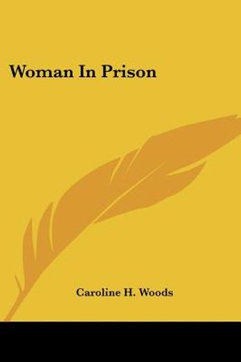 woman in prison