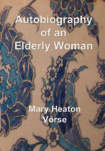 autobiography of an elderly woman