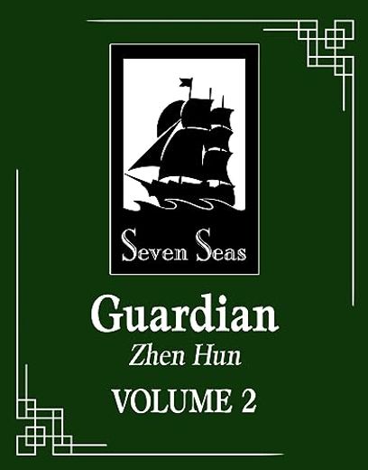 Guardian: Zhen hun (Novel) Vol. 2 (in English)