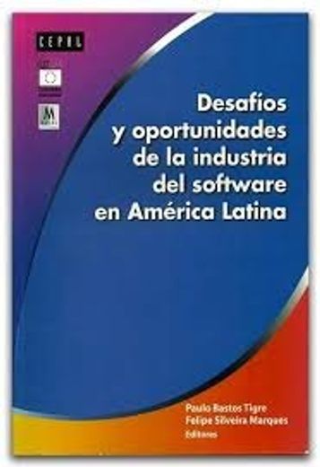 Desafios y Oportunidades de la Industria del Software en America Latina
