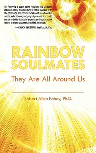 rainbow soulmates: they are all around us